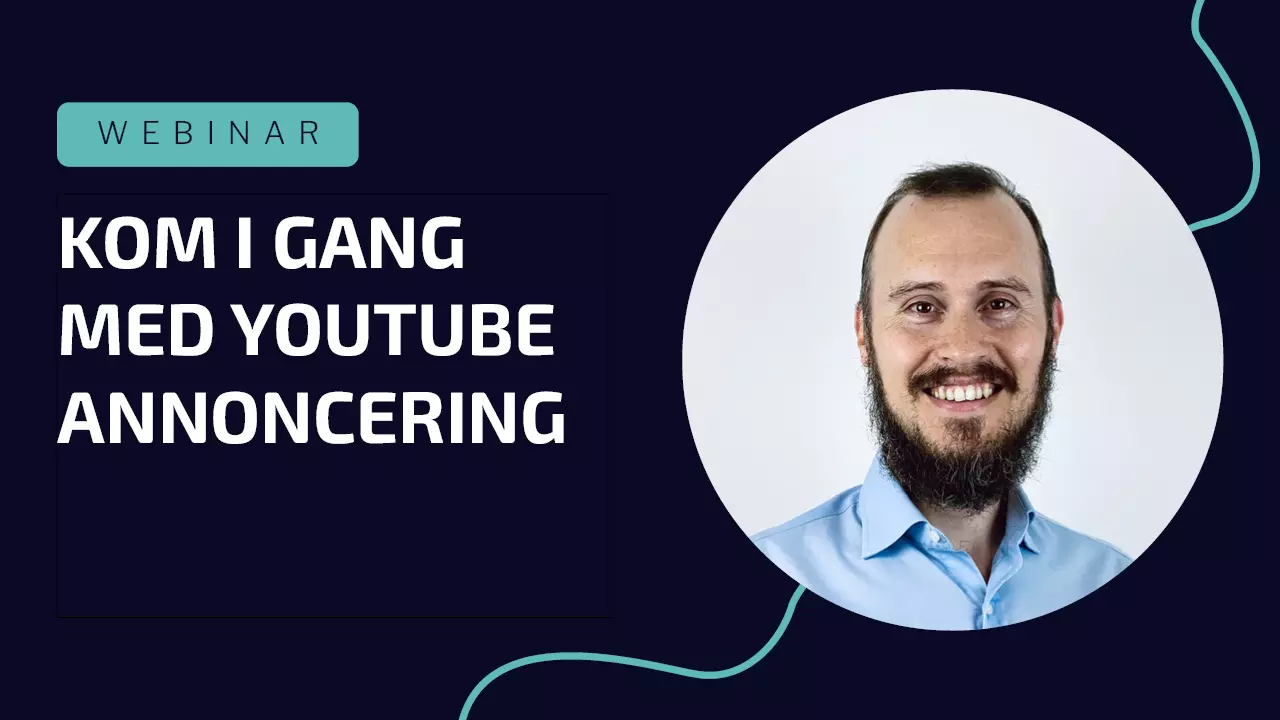 Webinar om YouTube annoncering