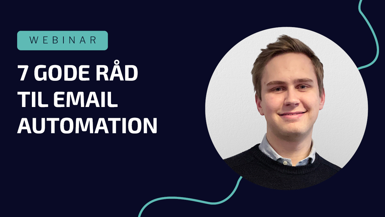 De 7 bedste råd til email automation