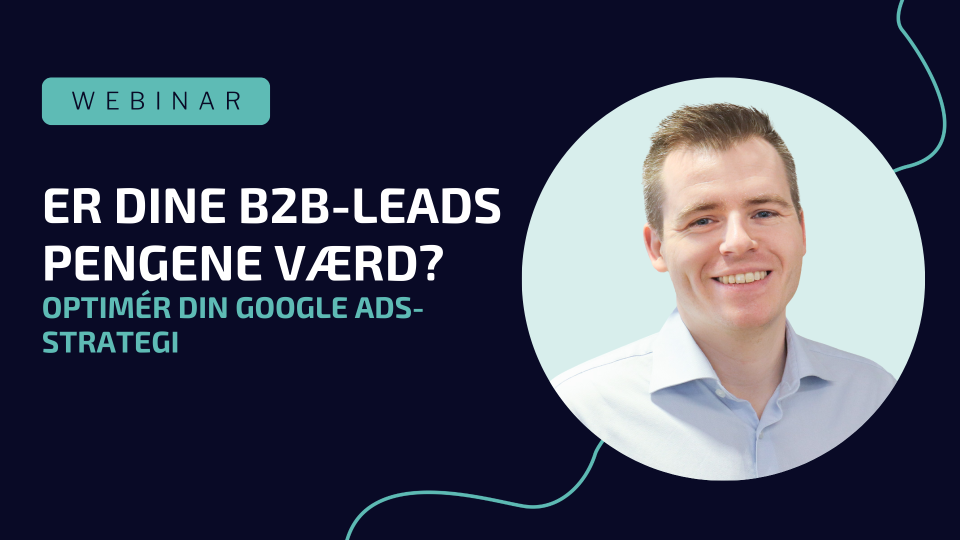 Webinar-Er-dine-B2B-leads-pengene-vaerd-2